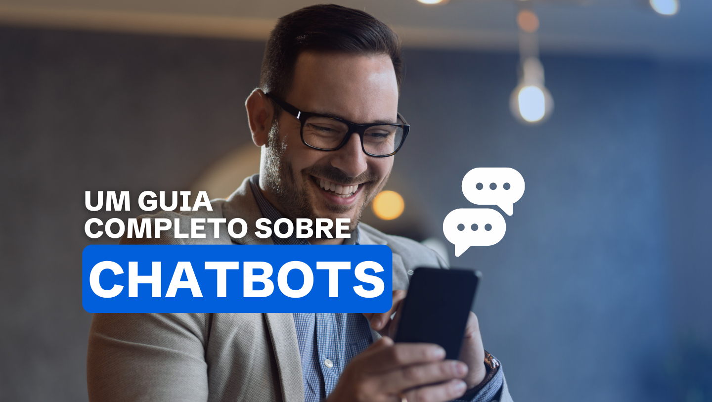 UM Guia Completo da Maisvoip sobre Chatbots